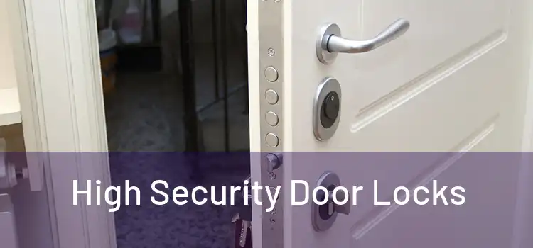  High Security Door Locks 